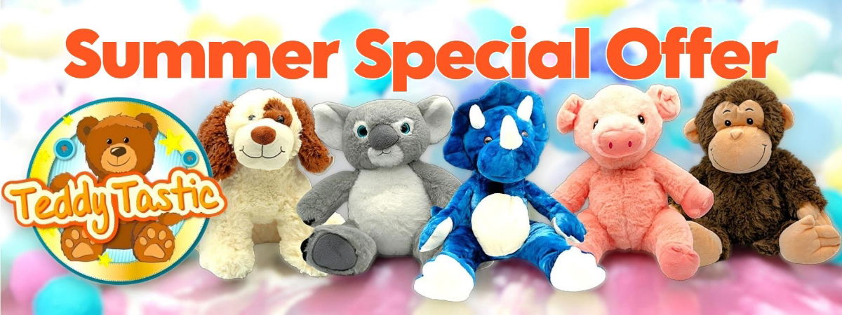 Lineup of Teddy Tastic plush bears with text reading Summer Special Offer